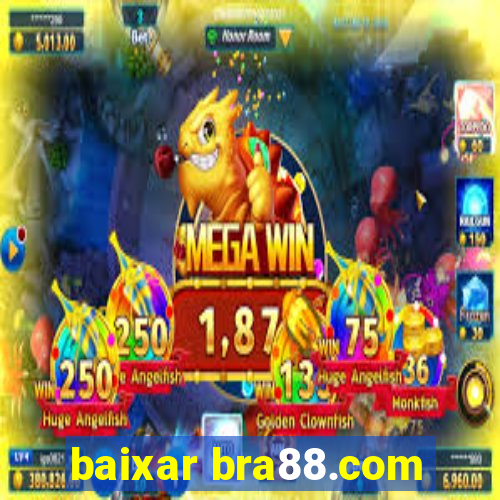 baixar bra88.com